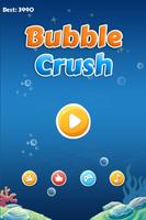 Bubble Crush Poster