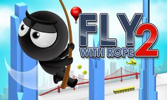 Fly With Rope Plakat