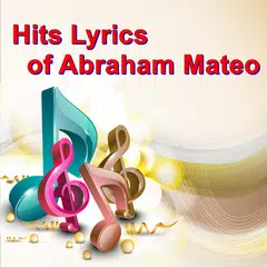 Descargar APK de Hits Lyrics of Abraham Mateo
