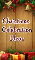 Christmas Celebration Ideas Affiche
