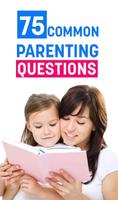 75 Common Parenting Questions Affiche