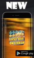 Coins and points For Last Day On Earth Prank Affiche