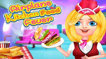 Airplane Kitchen Food Fever poster