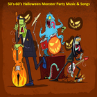 Halloween 50's-60's Monster Party Music & Songs أيقونة