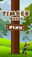 Timber Woods-poster