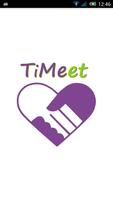 TiMeet - Premium Affiche