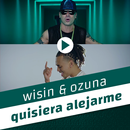 APK Wisin & Ozuna - Quisiera Alejarme