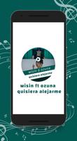 Wisin & Ozuna - Quisiera Alejarme Affiche