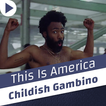Childish Gambino - This Is America