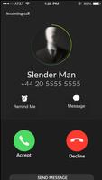Slender Man Fake Call - Creepypasta ( Slendy ) capture d'écran 1