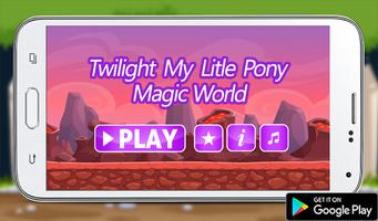Twilight My Litle Pony Magic World poster