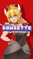 Bowsette The Game Let's Kidnap The Princess पोस्टर