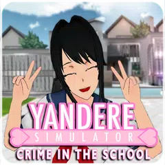 Yandere Simulator: Crime in the School