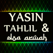 Yasin Tahlil dan Doa Arwah Ter