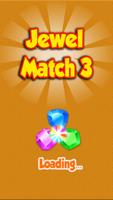 Jewels Match 3 : Jewel Matching bejeweled Game Poster