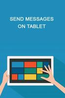 Send Messages On Tablet Poster