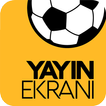 Yayın Ekranı