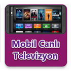 MobilTv Canlı Yayın icono