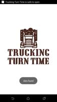 Trucking Turn Time-poster