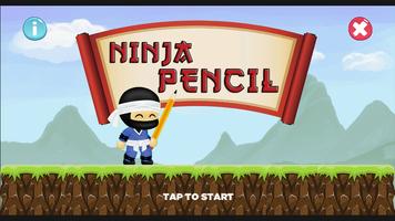 Ninja Pencil Affiche