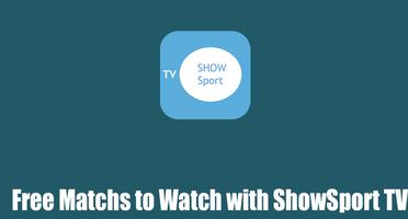 Free Show Sport TV Android Guide Affiche