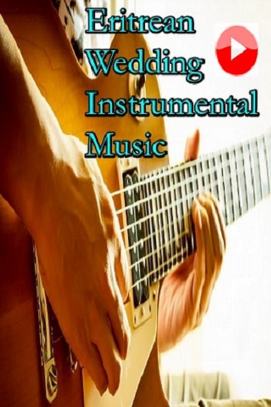 Eritrean Wedding Instrumental Music For Android Apk Eritrean Wedding Instrumental Music Screenshot 4