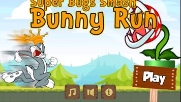 Super Bugs Smash Bunny Run👍😈 海報