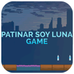 Patinar Soy Luna Game