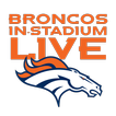 Broncos In-Stadium LIVE