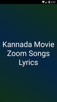 Songs of Kannada Movie Zoom Affiche