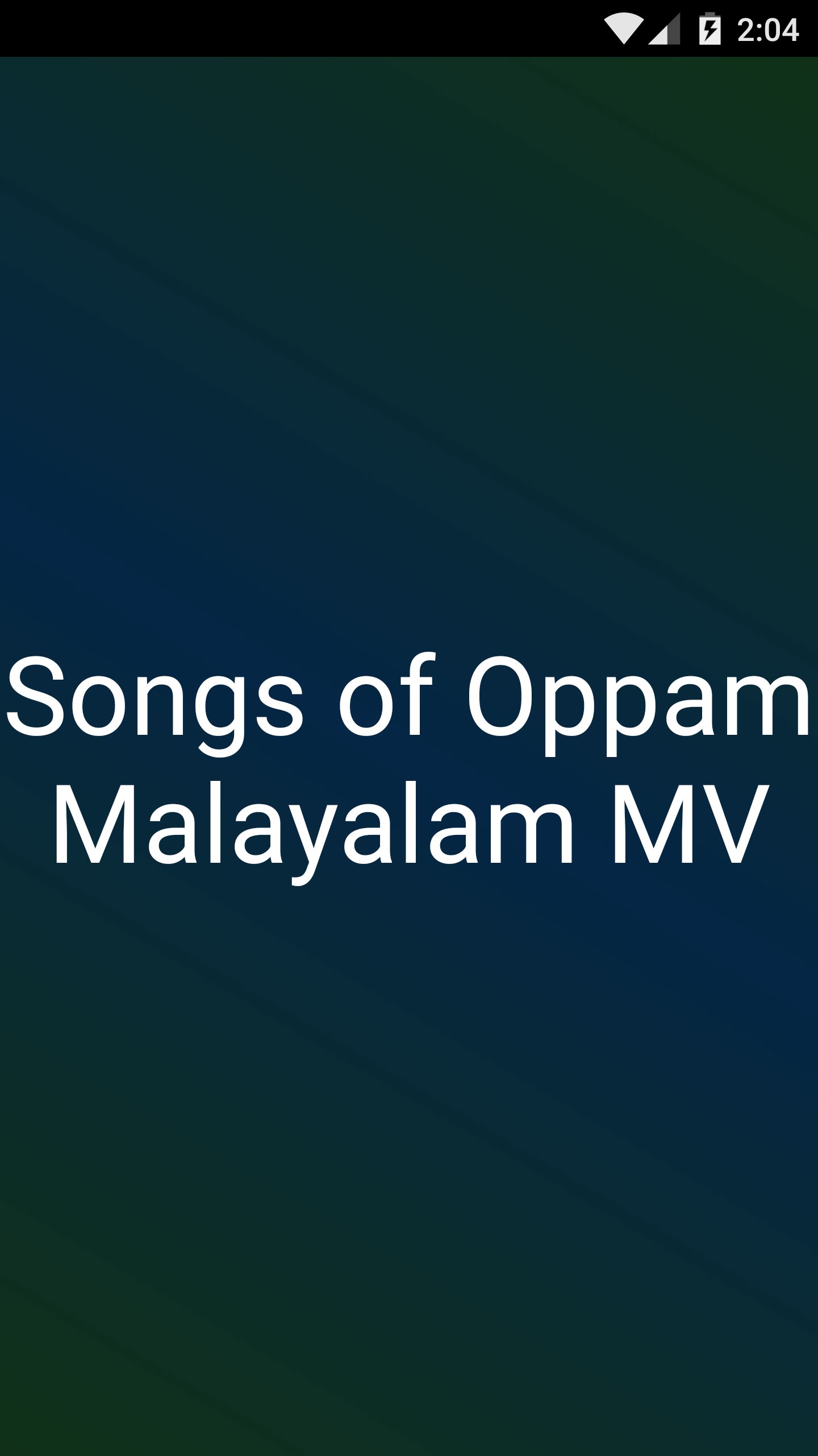 Malayalam Songs Of Oppam Mv For Android Apk Download malayalam songs of oppam mv for android