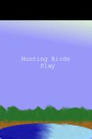 Hunting Birds plakat
