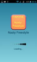 T-Wayne Nasty FreeStyle Lyrics Cartaz
