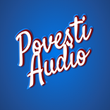 Povesti Audio Limba Romana