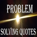 Problem Solving Quotes & Ideas APK