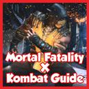Mortal Fatality X Kombat Guide APK
