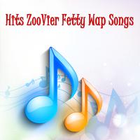 Hits ZooVier Fetty Wap Songs capture d'écran 1