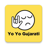 Yo Yo Gujarati