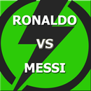 CRISTIANO VS MESSI APK