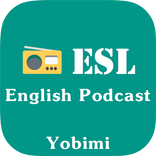 ESL English Podcast - Yobimi