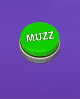The Muzz Button Plakat