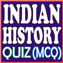 INDIAN HISTORY QUIZ (MCQ) भारतीय इतिहास APK