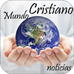 ”Mundo Cristiano Noticias