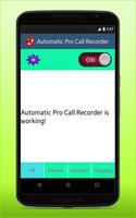Call Recorder Automatic Pro capture d'écran 2