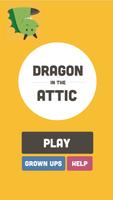 Dragon in the Attic Plakat