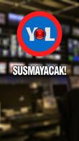 Yol TV Susmayacak captura de pantalla 2