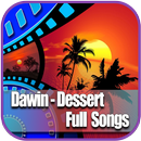 Dawin-Dessert Full Songs APK