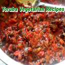 Yoruba Vegetarian Recipes APK