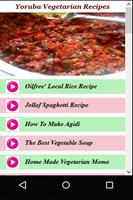 Yoruba Vegetarian Recipes اسکرین شاٹ 2