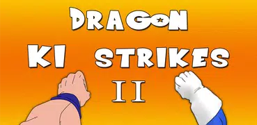 Dragon KI Strikes 2